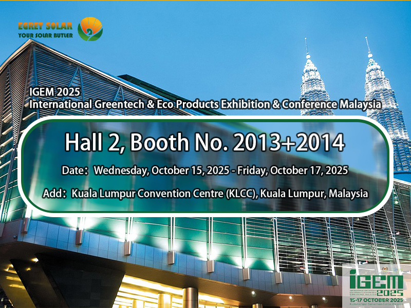 ICEM2025 International Greentech & Eco Products Exhibition & Conference Malaysia에서 EGRET SOLAR를 사용하여 원 스톱 PV 솔루션 탐색